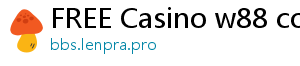 FREE Casino w88 com online